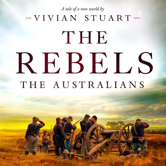 The Rebels: The Australians 6 (ljudbok) av Vivian Stuart