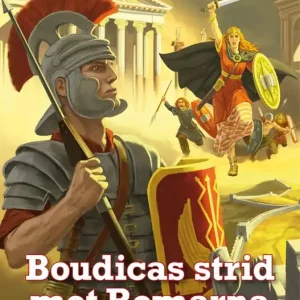 Boudicas strid mot Romarna (e-bok) av Kim M. Kimselius