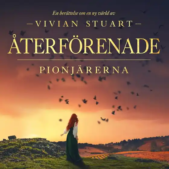 Återförenade: Pionjärerna 4 (ljudbok) av Vivian Stuart
