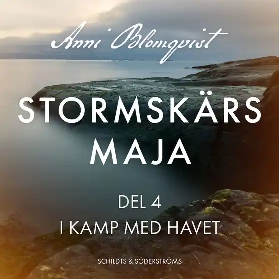 Stormskärs Maja del 4. I kamp med havet (ljudbok) av Anni Blomqvist