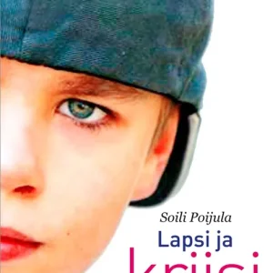 Lapsi ja kriisi (e-bok) av Soili Poijula