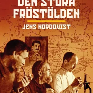 Den stora fröstölden (e-bok) av Jens Nordqvist
