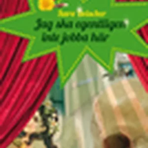 Jag ska egentligen inte jobba här (e-bok) av Sara Beischer