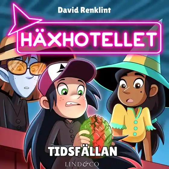 Tidsfällan (S1E7 Häxhotellet) (ljudbok) av David Renklint