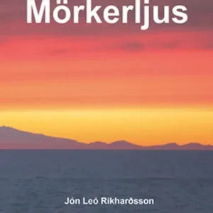 Mörkerljus (e-bok) av Jón Leó Ríkharðsson