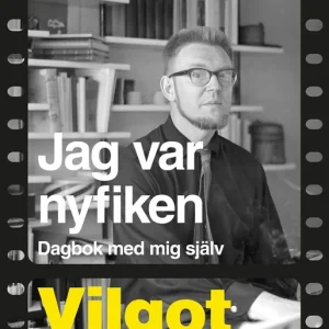 Jag var nyfiken : dagbok med mig själv (e-bok) av Vilgot Sjöman