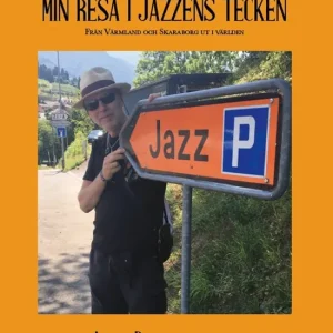Min resa i jazzens tecken (e-bok) av Jan Backenroth