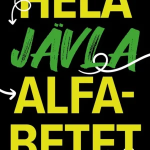 Hela jävla alfabetet (e-bok) av Lena Törnberg