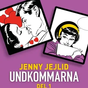 Undkommarna. Del 1 (e-bok) av Jenny Jejlid