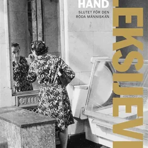 Tiden second hand (e-bok) av Svetlana Aleksijevitj