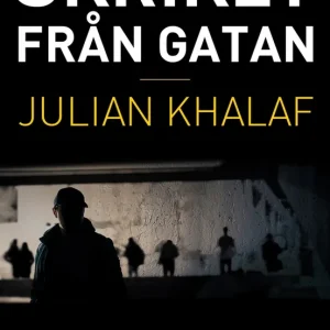 Skriket från gatan (e-bok) av Julian Khalaf