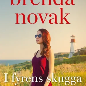I fyrens skugga (e-bok) av Brenda Novak
