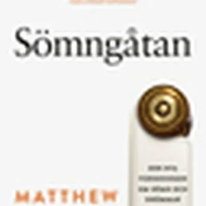 risnedsättning Sömngåtan - Den nya forskningen om sömn och drömmar (e-bok) av Matthew Walker