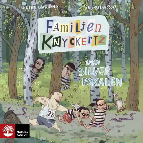 Familjen Knyckertz och silverpokalen (ljudbok) av Anders Sparring