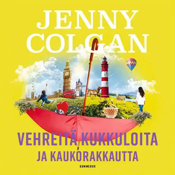 Vehreitä kukkuloita ja kaukorakkautta (ljudbok) av Jenny Colgan