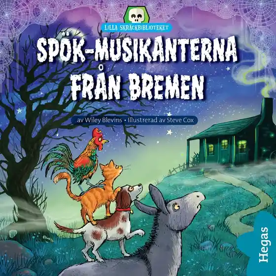 Spök-musikanterna från Bremen (ljudbok) av Wiley Blevins