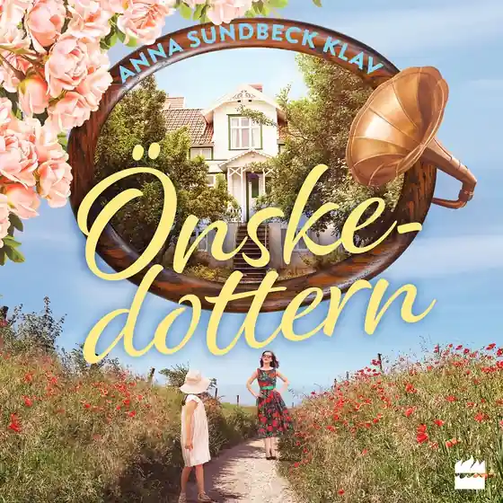 Önskedottern (ljudbok) av Anna Sundbeck Klav