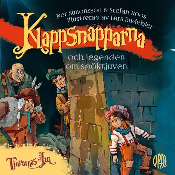 Klappsnapparna och legenden om spöktjuven (ljudbok) av Per Simonsson