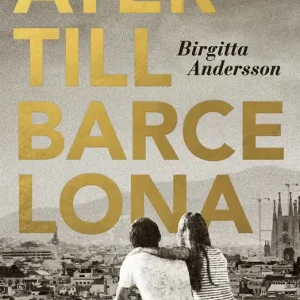 Åter till Barcelona (e-bok) av Birgitta Andersson