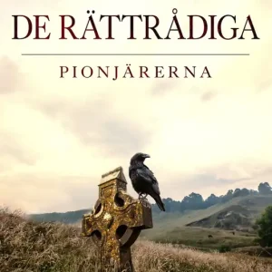 De rättrådiga: Pionjärerna 7 (e-bok) av Vivian Stuart