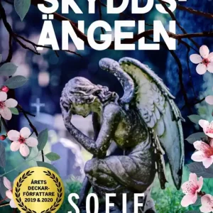 Skyddsängeln (e-bok) av Sofie Sarenbrant