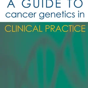 A Guide to Cancer Genetics in Clinical Practice (e-bok) av -