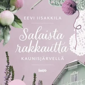 Salaista rakkautta Kaunisjärvellä (e-bok) av Eevi Iisakkila