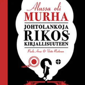 Alussa oli murha (e-bok) av Paula Arvas