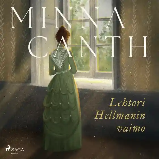 Lehtori Hellmanin vaimo (ljudbok) av Minna Canth