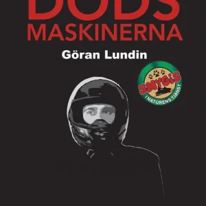 Dödsmaskinerna (e-bok) av Göran Lundin