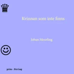 risnedsättning Kvinnan som inte finns (e-bok) av Johan Meurling