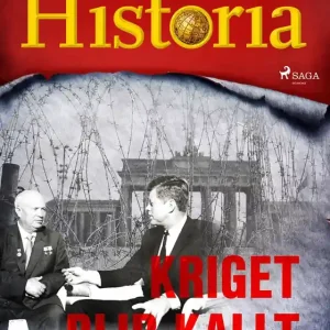 Kriget blir kallt (e-bok) av Allt om Historia
