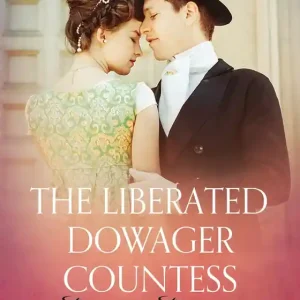 The Liberated Dowager Countess - Erotic Short Story (e-bok) av Britta Bocker