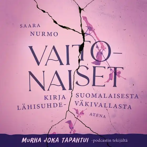 Vaitonaiset (ljudbok) av Saara Nurmo