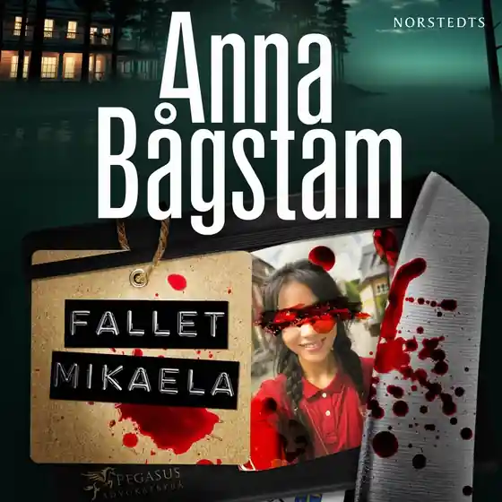 Fallet Mikaela (ljudbok) av Anna Bågstam