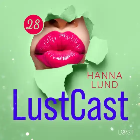 LustCast: Swingersmiddagen (ljudbok) av Hanna Lund