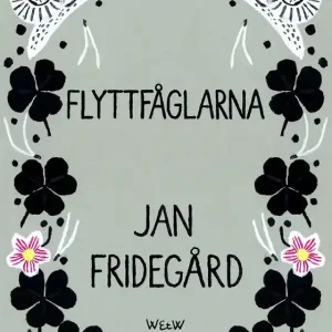 Flyttfåglarna (e-bok) av Jan Fridegård
