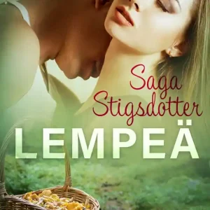 Lempeä – eroottinen novelli (e-bok) av Saga Stigsdotter