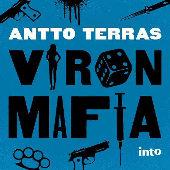 Viron mafia (ljudbok) av Antto Terras