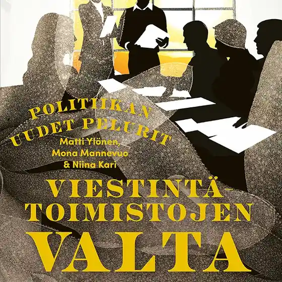 Viestintätoimistojen valta (ljudbok) av Matti Ylönen