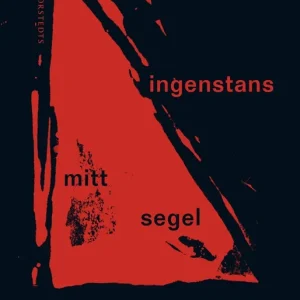 Ingenstans mitt segel (e-bok) av Ingela Strandberg