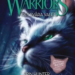 Warriors. Det svåra valet (e-bok) av Erin Hunter