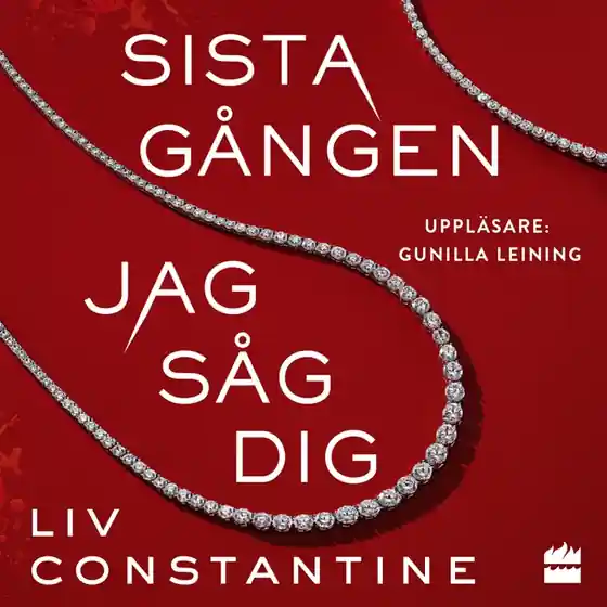 Sista gången jag såg dig (ljudbok) av Liv Constantine