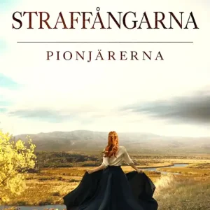 Straffångarna: Pionjärerna 2 (e-bok) av Vivian Stuart