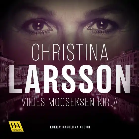 Viides Mooseksen kirja (ljudbok) av Christina Larsson