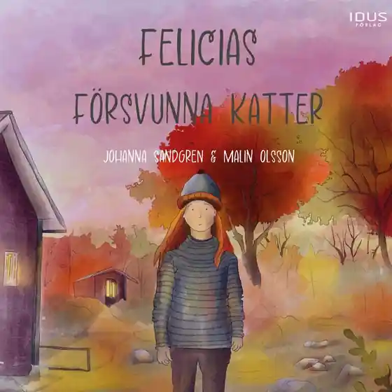 Felicias försvunna katter (ljudbok) av Johanna Sandgren