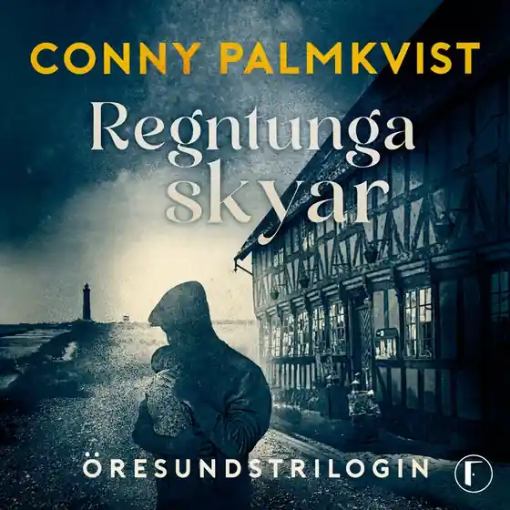 Regntunga skyar (ljudbok) av Conny Palmkvist