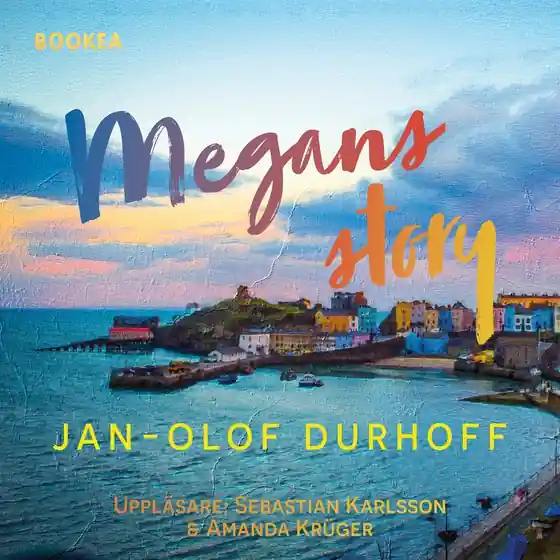 Megans Story (ljudbok) av Jan-Olof Durhoff