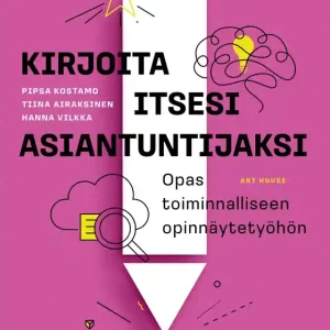 Kirjoita itsesi asiantuntijaksi (e-bok) av Hanna Vilkka