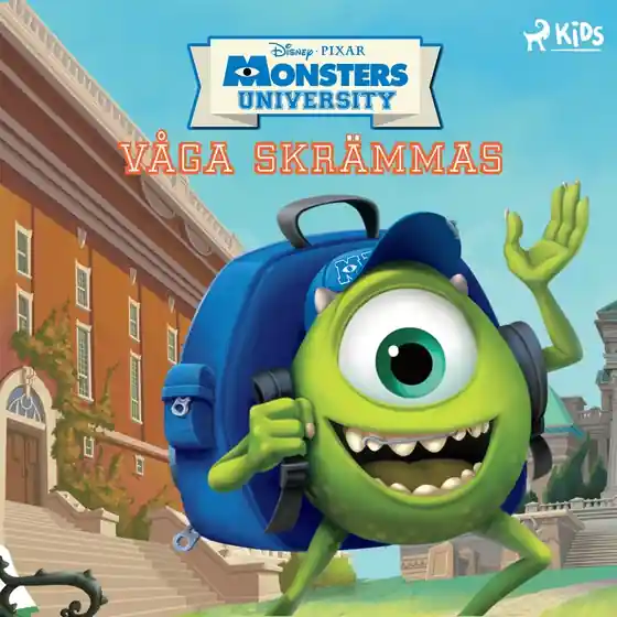 Monsters University - Våga skrämmas (ljudbok) av Disney